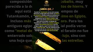 El arma secreta de Tutankamón no era de este mundo… 🗡️👽✨