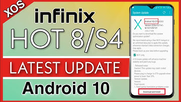 ANDROID 10 Q , INFINIX HOT 8 Latest Update , Infinix S4 Software Update , infinix android 10 update