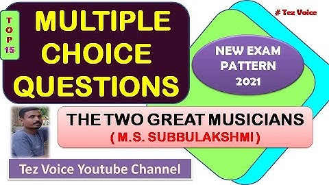 Multiple choice questions on M S Subbulakshmi/ MCQ on MS Subbulakshmi with Hindi Explanation