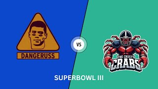 Season 3 Superbowl: DangeRuss at Crusty Crabs