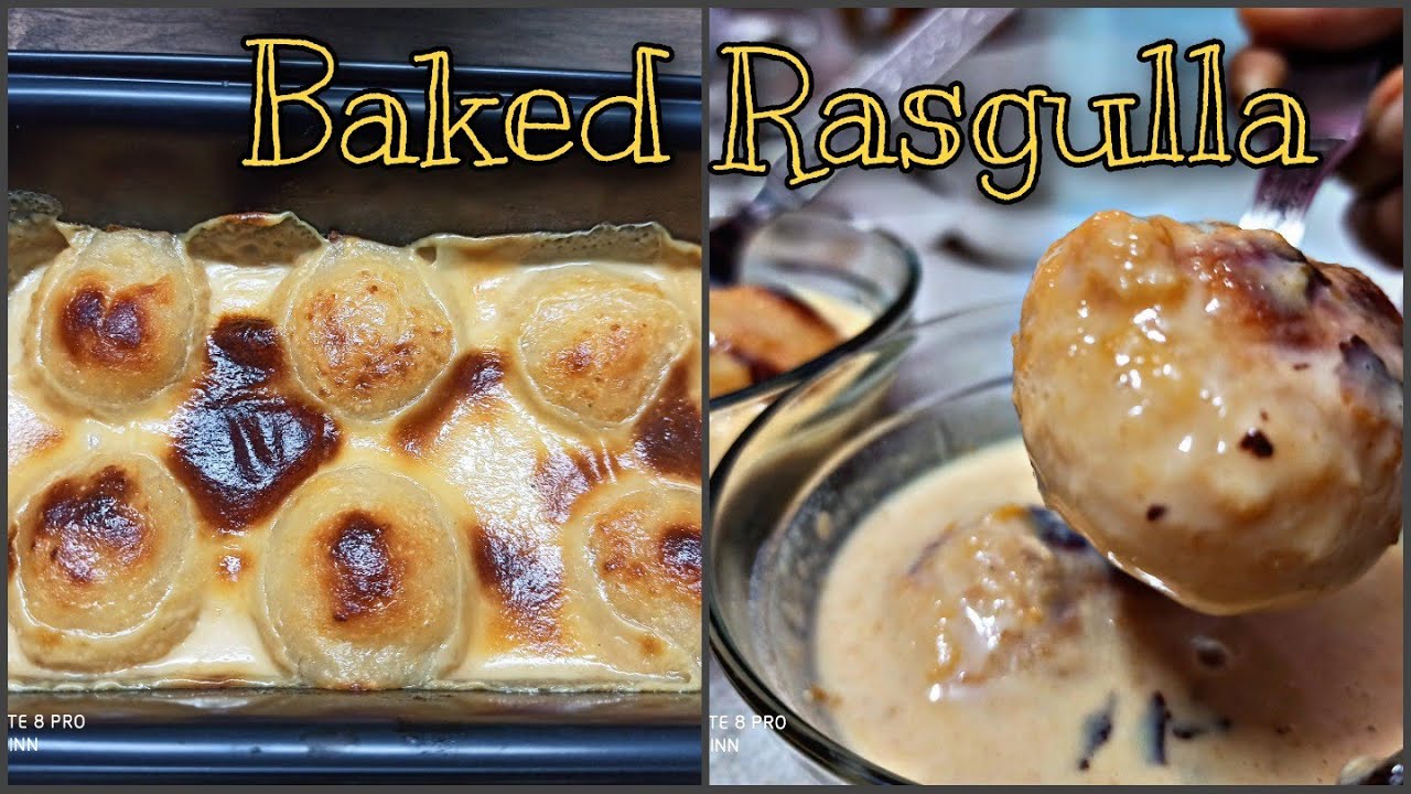 Baked Rasgulla Baked Rosogolla Bengali sweet dessert Bengali
