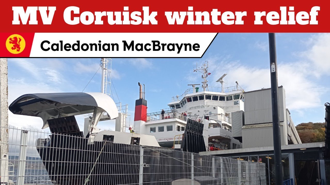 MV Coruisk winter relief |  Rothesay to Wemyss Bay 28/10/23