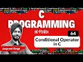 Conditional Operator in C