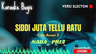 Siddi juta tellu ratu _ Ansar S _ Karaoke bugis electon