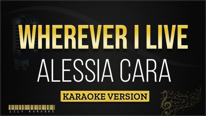 Alessia Cara - Wherever I Live (TRADUÇÃO) - Ouvir Música