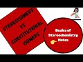 Difference between stereoisomers and constitutional isomers  basics of stereochemistry