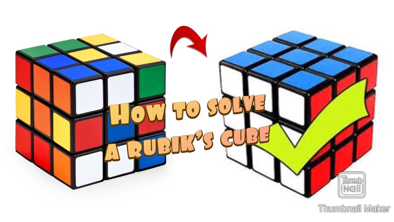 How to solve a rubik's cube very easy and in beginner method - YouTube