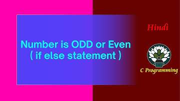 DM2 - HINDI Number is ODD or Even  if else statement