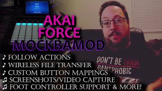 How to Turn the Akai Force into a BEAST! (MockbaMod Firmware 2024)