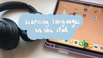 Simple Tips for Learning Languages on the iPad