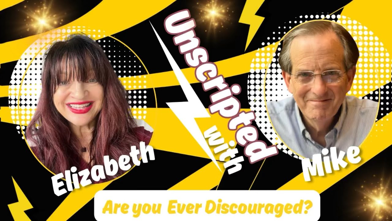 Are You Ever Discouraged?