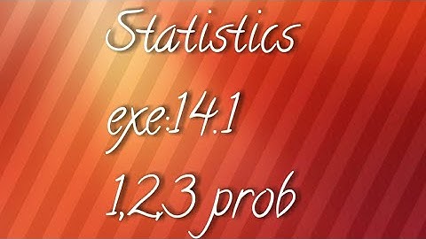 A.P/T.S 10th maths- Statistics- exe:14.1- 1,2,3 prob