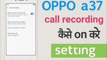 how to oppo a37 auto call recording setting oppo a37#technicalpankaj