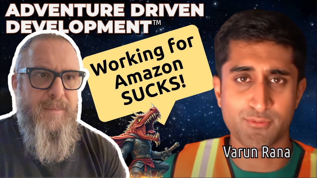 Working for Amazon Sucks - Why Adventure Driven Development? - YouTube