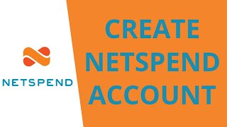 How to Open/Create Netspend Account | Netspend Sign Up 2022