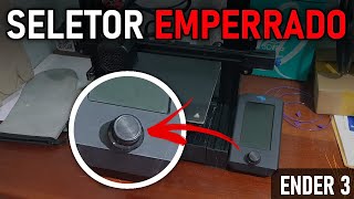 How to fix a stuck Ender 3 selector switch