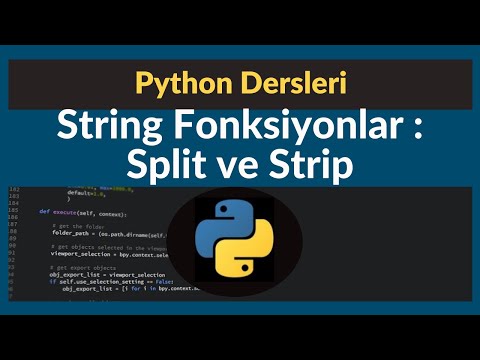 Python 3.7 Dersleri 6 - String Fonksiyonlar - Split ve Strip