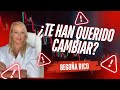 ¿Te han intentado cambiar alguna vez?