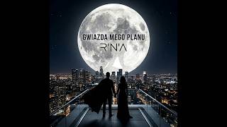R'n'A - Gwiazda mego planu (Lyric Video)