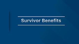Survivor benefits: What you need to know