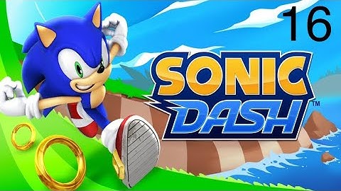 Sonic Dash - Gameplay Part 16