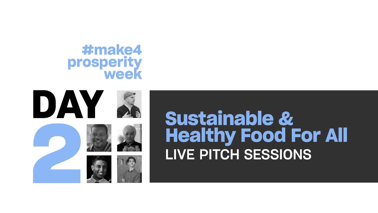 September 1st Pitch Day: Sustainable and Healthy Food for All