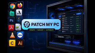 Patch My PC Home Updater – Install & Update Your Apps Easily