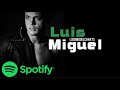 Luis Miguel Top 10 Mejores Logros En Spotify