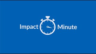 Impact Minute - Partners In Excellence
