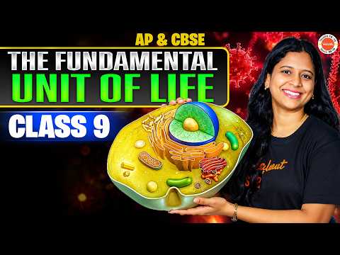 The Fundamental Unit of Life | Class 9 Biology AP | Sunaina Mam🧬
