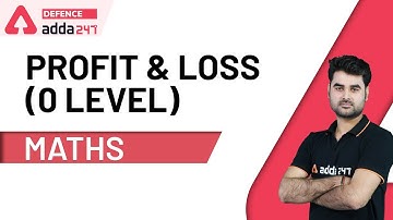 Profit And Loss (Basic) | Maths For UPSC CAPF AC 2020