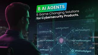 Accelerate Cybersecurity Products with 8 AI Agents | Launched by Neova Solutions