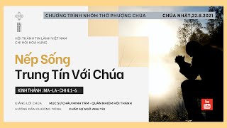 HTTL HOÀ HƯNG - Chương trình thờ phượng Chúa - 22/08/2021