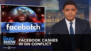 Datos Facebook Cashes in on Conflict | The Daily Show Guía