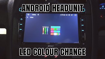 Android Headunit changing LED colour
