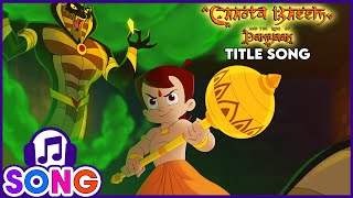 Chhota Bheem &amp; The Rise of Damyaan - Title Song | Movie Songs for Kids | Adventure Fun Songs