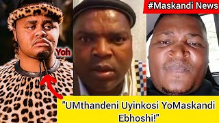 Umax Ethuka Ungizwe Mchunu Ngokuthi Uthe Umthandeni Inkosi Yamaskandi