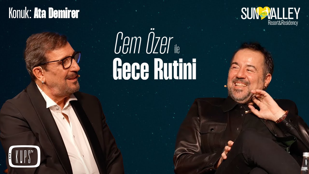Cem Özer ile Gece Rutini |  Konuk: Ata Demirer - 1. Bölüm