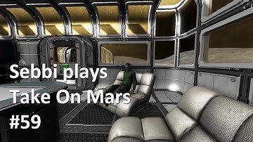 Take On Mars - #59 - Moving into the Moon Base