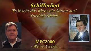 Schifferlied - MPC2000-Männerchor - Werner Dippon