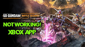 Fix SD Gundam Battle Alliance Not Launching On Game Pass /Xbox App/ Microsoft Store On Windows 11/10