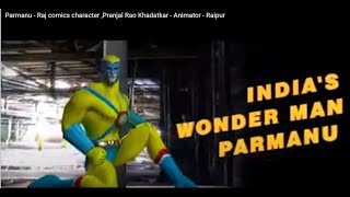 #PARMANU - Raj Comics Character FAN Made Animation , Pranjal Rao Khadatkar - Animator - Raipur screenshot 5