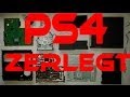 PS4 komplett ZERLEGEN TuTorial -- Teardown Playstation4 [HD]