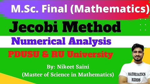 Numerical Analysis | M.Sc. Final | Jecobi Method | PDUSU & RU