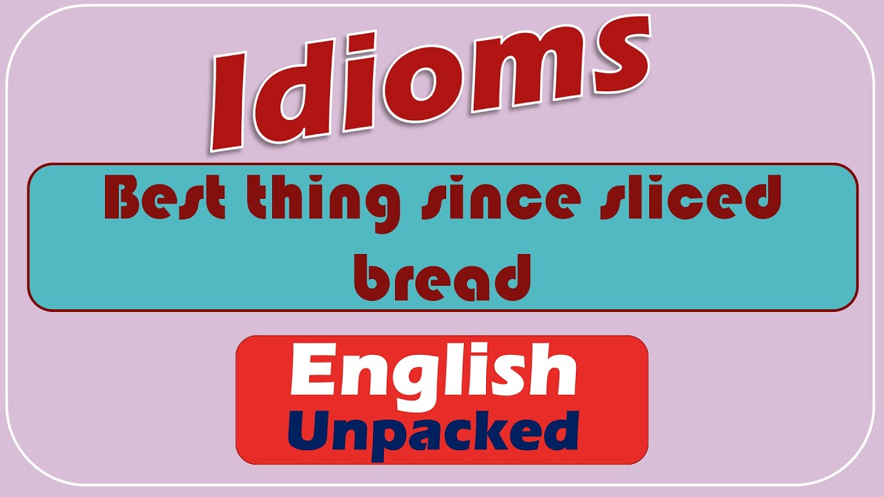 Best thing since sliced bread - YouTube