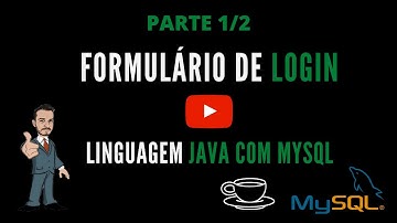 Autenticação de Usuário - Login JAVA com MYSQL PARTE 1/2