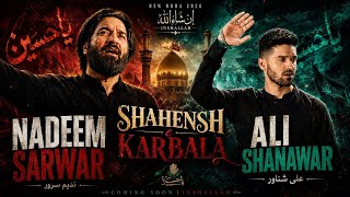 Shahensh e Karbala | Nadeem Sarwar | New Noha Album 48th 2026