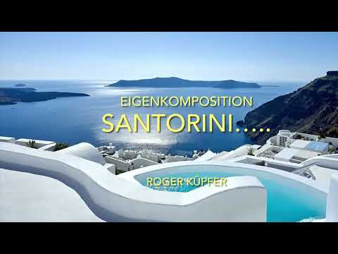 Santorini….Eigenkomposition von Roger Küpfer