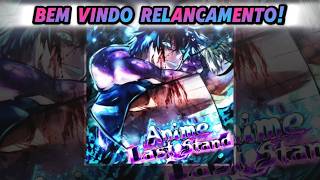 RELANÇAMENTO DO ANIME LAST STAND, AO VIVO! MUITOS CODES, BORAAAAAA!