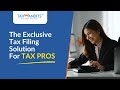 TaxBandits For CPAs | 1099 Filing Solution for Accounting Firms